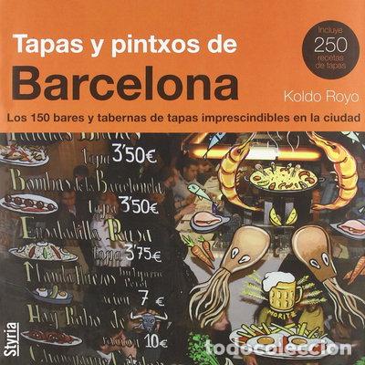 Livros em segunda m&atilde;o: Tapas y Pintxos de Barcelona- 9788492520138