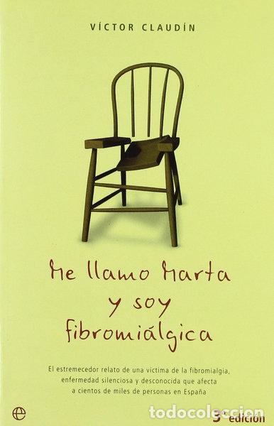 Livros em segunda m&atilde;o: Me llamo Marta y soy fibromi&aacute;lgica- 9788497341554