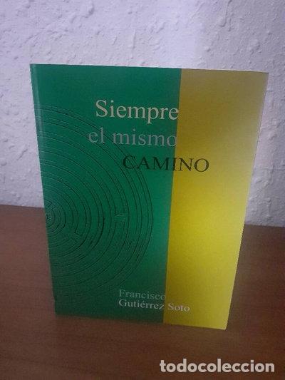 Libros: Siempre el mismo camino- 9788493011673 - Foto 1