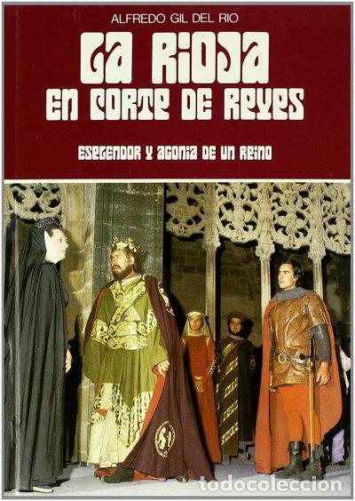Libri di seconda mano: La Rioja en corte de reyes- 9788450031010