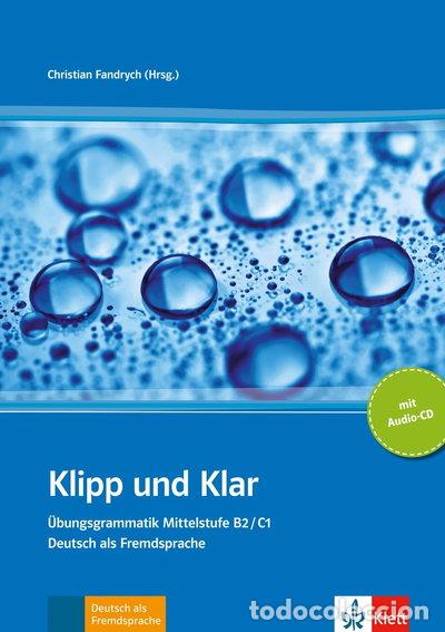 B&uuml;cher: Klipp und Klar Mittelstufengrammatik B2/C1- 9783126753173