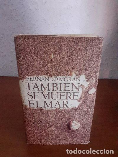 B&uuml;cher: Tambi&eacute;n se muere el mar- 9788422619260