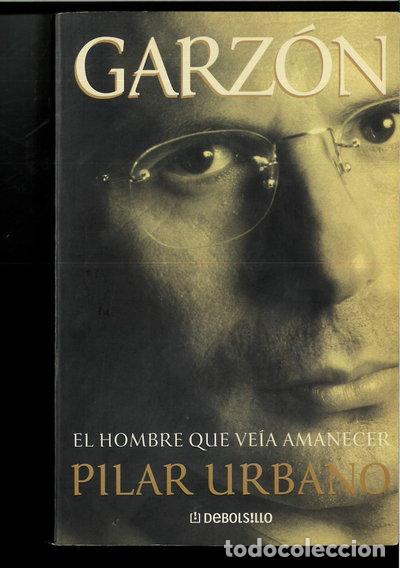 Libri di seconda mano: Garz&oacute;n, el hombre que ve&iacute;a amanecer- 9788484508977