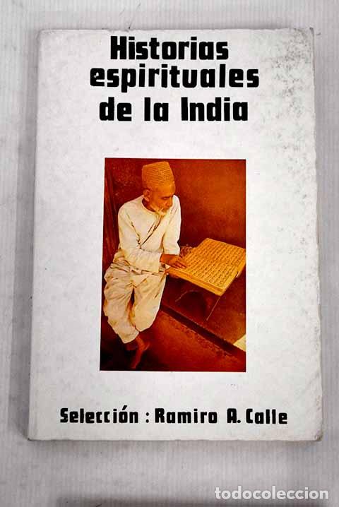 Libros: Historias espirituales de la India.- Calle, Ramiro