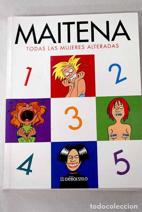 Libros: Todas las mujeres alteradas.- Maitena - Foto 1