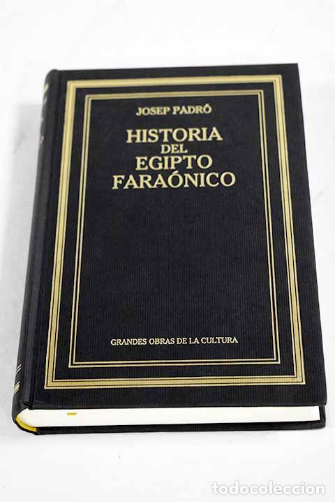 Libri di seconda mano: Historia del Egipto fara&oacute;nico.- Padro Parcerisa, Josep