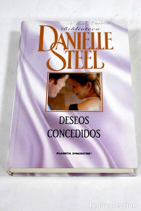 Libros: Deseos concedidos: Steel, Danielle.- Steel, Danielle - Foto 1