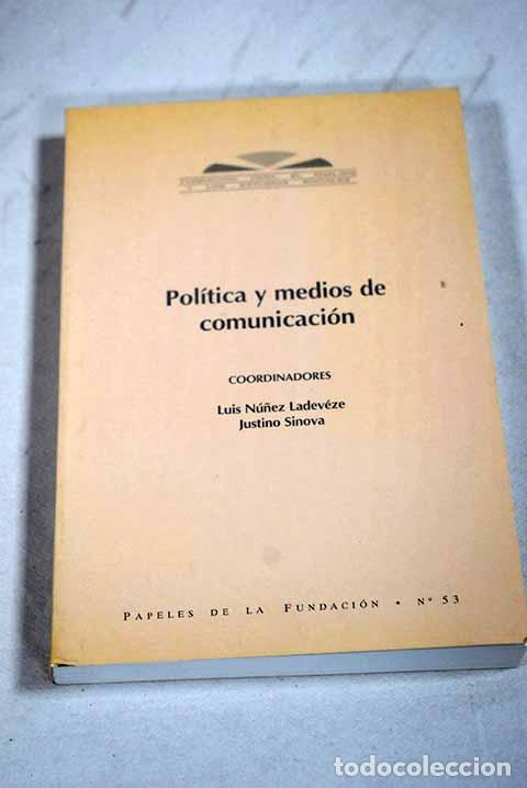 books: Pol&iacute;tica y medios de comunicaci&oacute;n