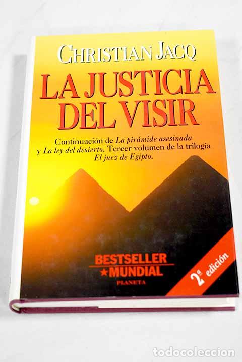 Livres: La justicia del visir.- Jacq, Christian