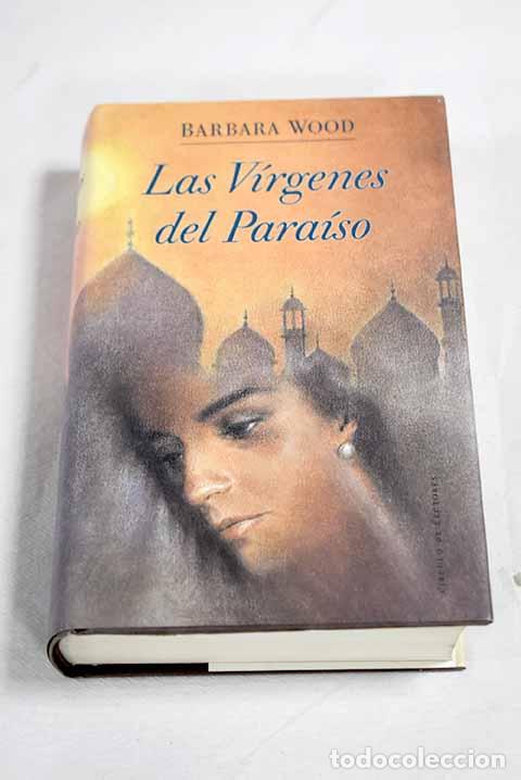books: Las v&iacute;rgenes del para&iacute;so.- Wood, Barbara