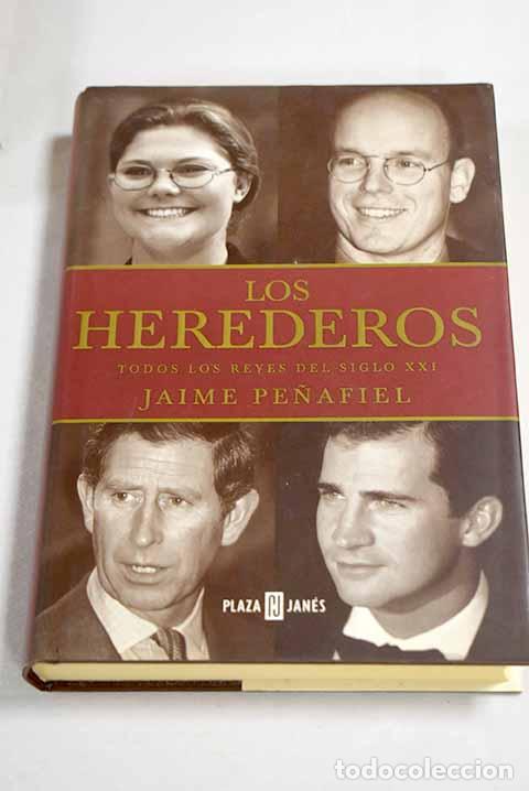 B&uuml;cher: Los herederos: Pe&ntilde;afiel, Jaime.- Pe&ntilde;afiel, Jaime