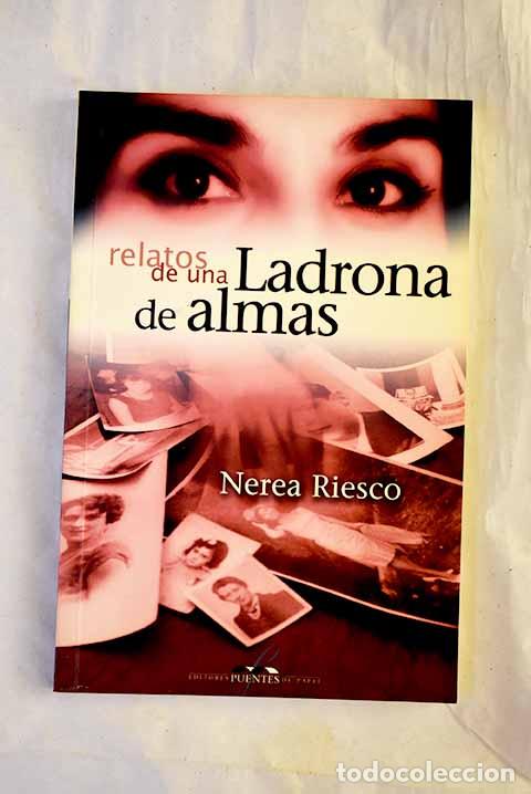 B&uuml;cher: Ladrona de almas: Riesco, Nerea.- Riesco, Nerea