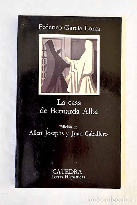 Livros em segunda m&atilde;o: La casa de Bernarda Alba.- Garc&iacute;a Lorca, Federico