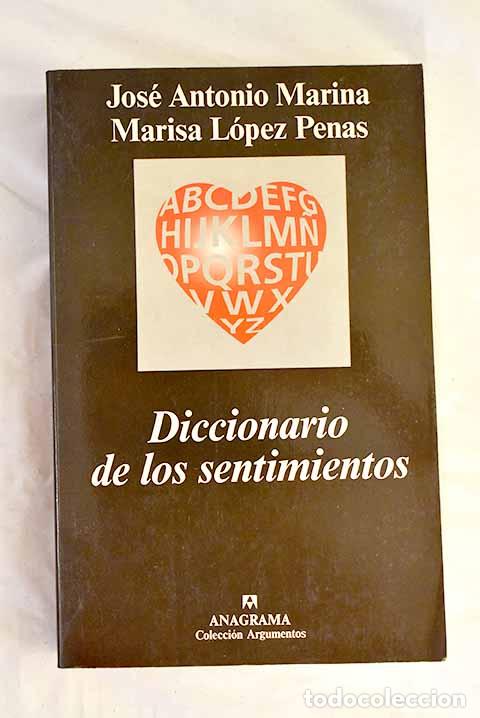 books: Diccionario de los sentimientos.- Marina, Jos&eacute; Antonio