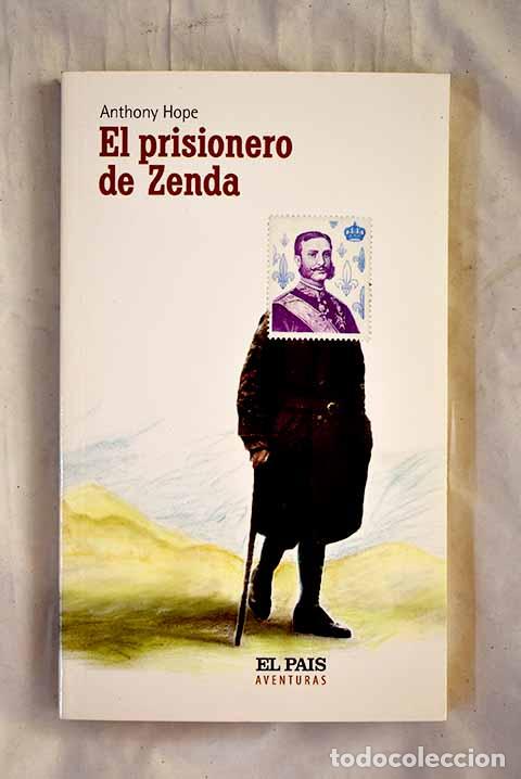 Libros: El prisionero de Zenda.- Hope, Anthony