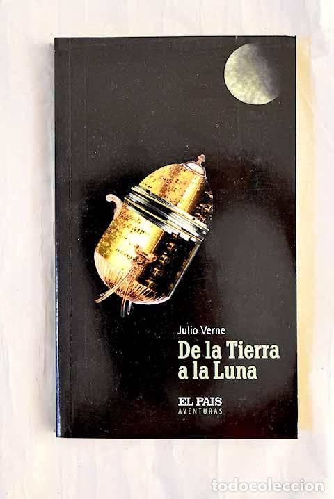 Libri di seconda mano: De la tierra a la luna.- Verne, Julio