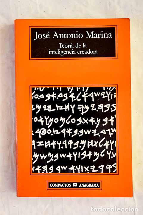 Libros: Teor&iacute;a de la inteligencia creadora.- Marina, Jos&eacute; Antonio - Foto 1