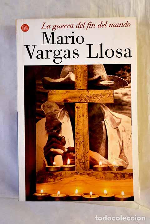 books: La guerra del fin del mundo.- Vargas Llosa, Mario