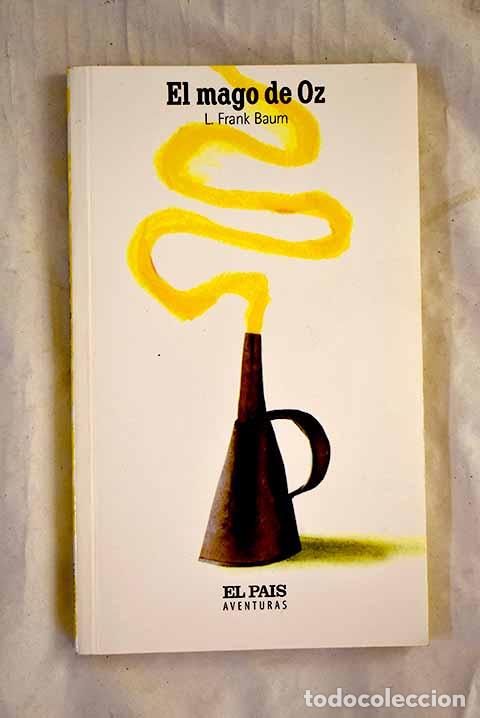 Libros: El mago de Oz: Baum, Frank.- Baum, Frank - Foto 1