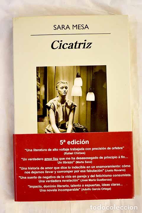 Libros: Cicatriz: Mesa, Sara.- Mesa, Sara - Foto 1
