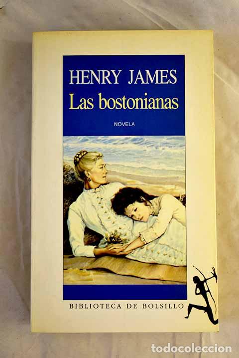 Livros em segunda m&atilde;o: Las bostonianas: James, Henry.- James, Henry