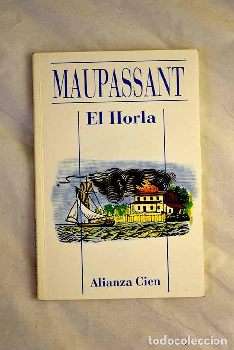 Livros em segunda m&atilde;o: El Horla: Maupassant, Guy de.- Maupassant, Guy de