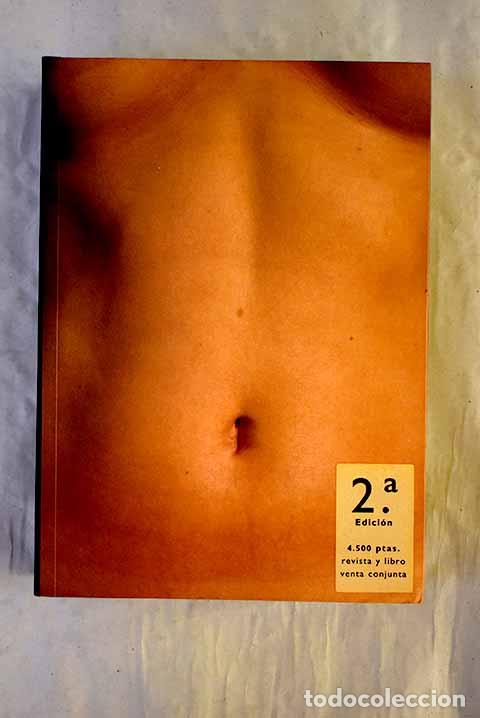 books: El cuerpo : fotograf&iacute;as de la configuraci&oacute;n humana.- Ewing, William A.