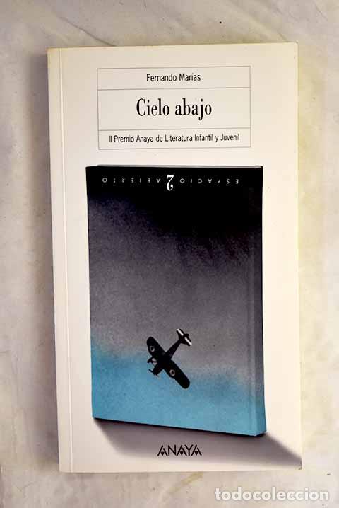 books: Cielo abajo: Mar&iacute;as, Fernando.- Mar&iacute;as, Fernando