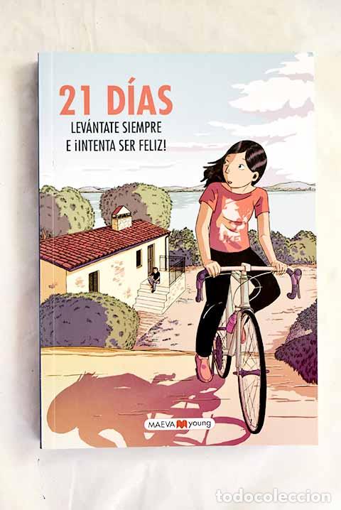 Libri di seconda mano: 21 d&iacute;as: lev&aacute;ntate siempre e &iexcl;intenta ser fel&iacute;z!.- Vecchini, Silvia