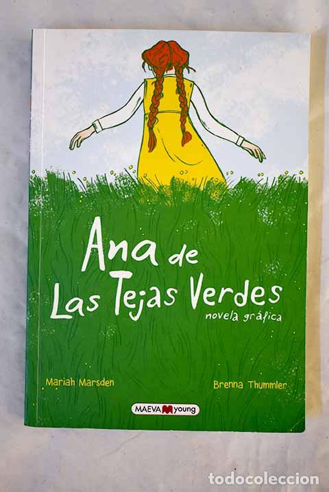 B&uuml;cher: Ana de las Tejas Verdes: novela gr&aacute;fica.- Marsden, Mariah