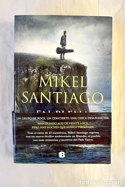 Libri di seconda mano: En plena noche: Santiago, Mikel.- Santiago, Mikel