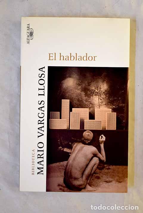 B&uuml;cher: El hablador: Vargas Llosa, Mario.- Vargas Llosa, Mario