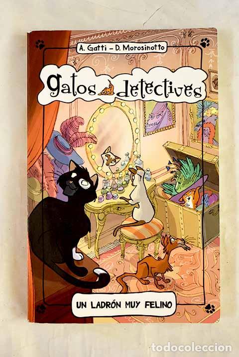 Livres: Un ladr&oacute;n muy felino.- Gatti, Alessandro