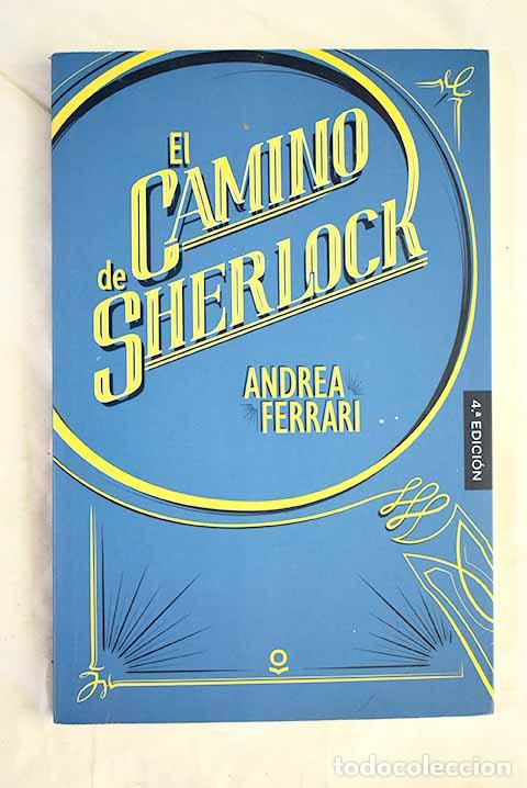 Libros: El camino de Sherlock.- Ferrari, Andrea - Foto 1