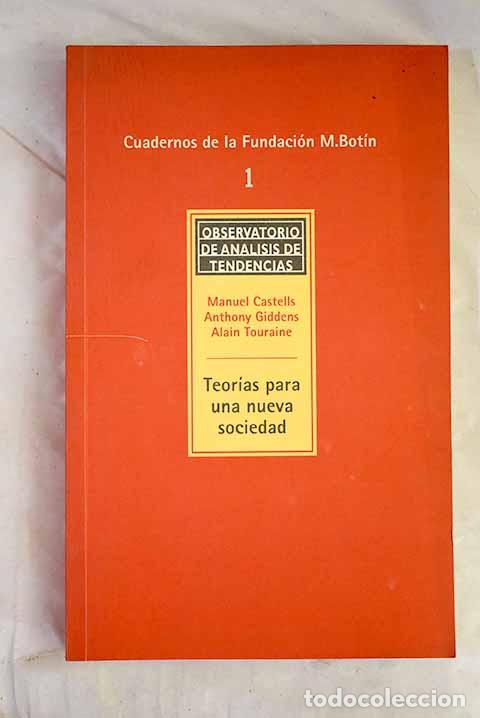 Livros em segunda m&atilde;o: Teor&iacute;as para una nueva sociedad.- Castells, Manuel; Giddens, Anthony; Touraine, Alain