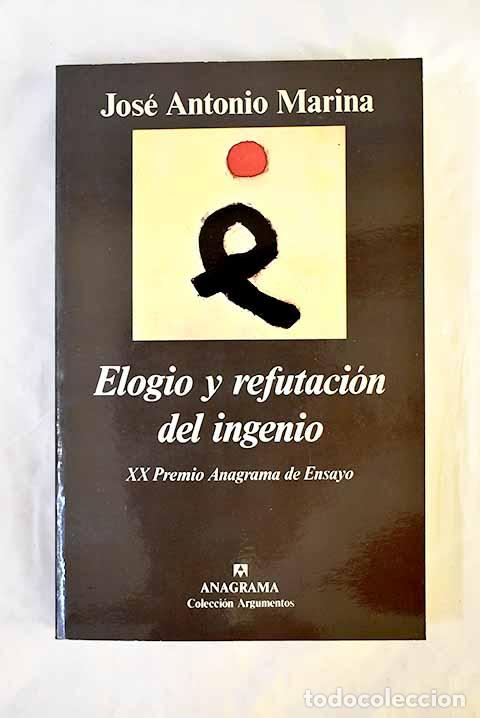 Libros: Elogio y refutaci&oacute;n del ingenio.- Marina, Jos&eacute; Antonio - Foto 1