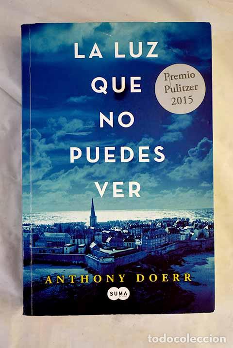 Livros em segunda m&atilde;o: La luz que no puedes ver.- Doerr, Anthony