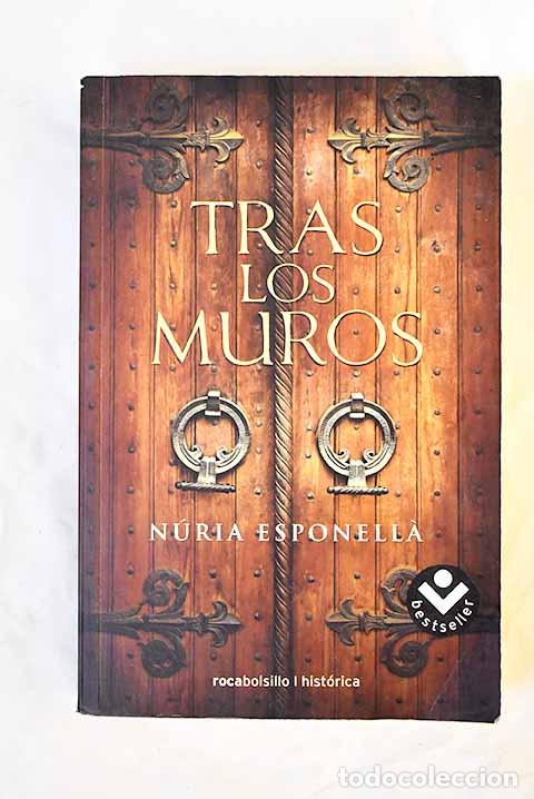 Libros: Tras los muros: Esponella, N&uacute;ria.- Esponella, N&uacute;ria - Foto 1
