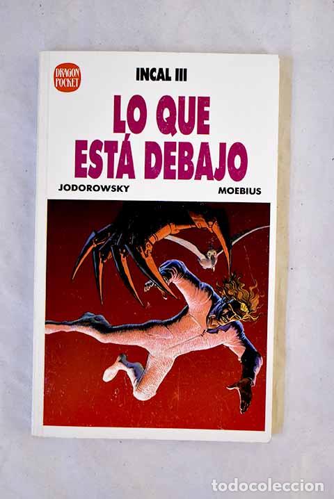 Libros: Lo que est&aacute; debajo: Jodorowsky, Alejandro.- Jodorowsky, Alejandro - Foto 1