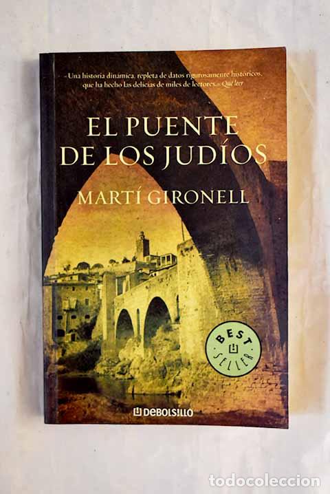 Libros: El puente de los jud&iacute;os.- Gironell, Mart&iacute; - Foto 1