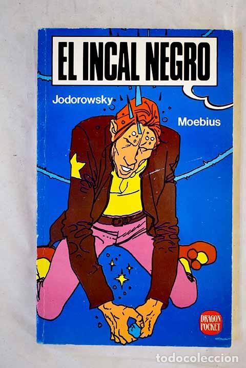 B&uuml;cher: El incal negro: Jodorowsky, Alejandro.- Jodorowsky, Alejandro