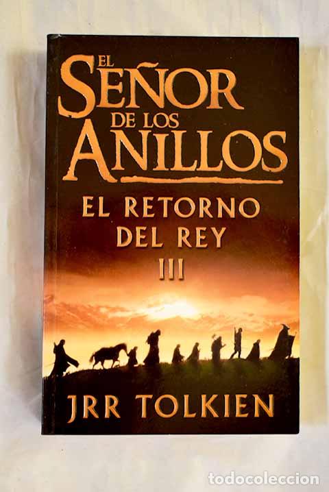 Libri di seconda mano: El retorno del rey: Tolkien, J. R. R..- Tolkien, J. R. R.