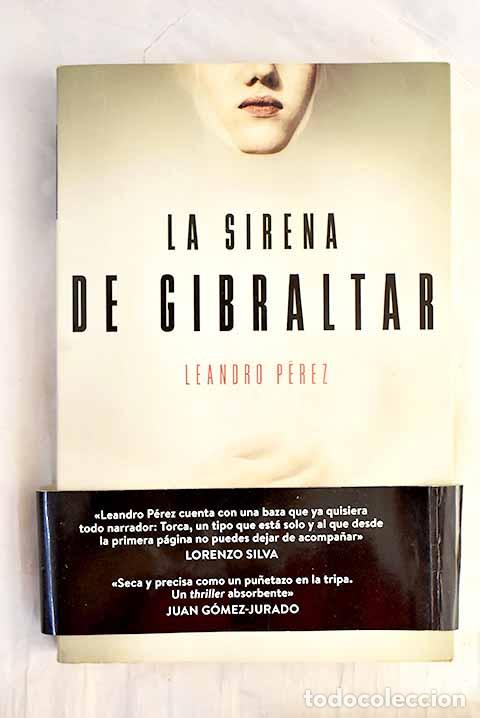 books: La sirena de Gibraltar.- P&eacute;rez, Leandro
