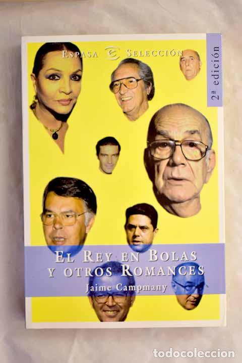 Livros em segunda m&atilde;o: El rey en bolas y otros romances.- Campmany, Jaime