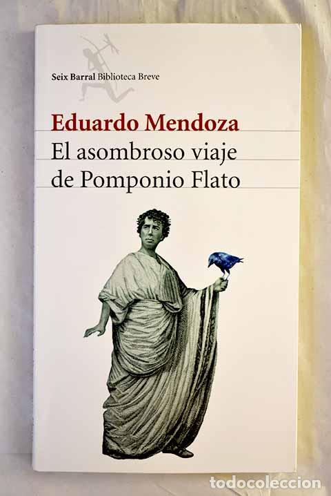 books: El asombroso viaje de Pomponio Flato.- Mendoza, Eduardo