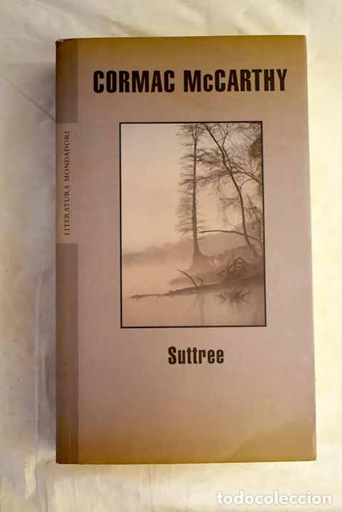 Libros: Suttree: McCarthy, Cormac.- McCarthy, Cormac - Foto 1