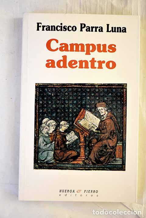 books: Campus adentro: Parra Luna, Francisco.- Parra Luna, Francisco