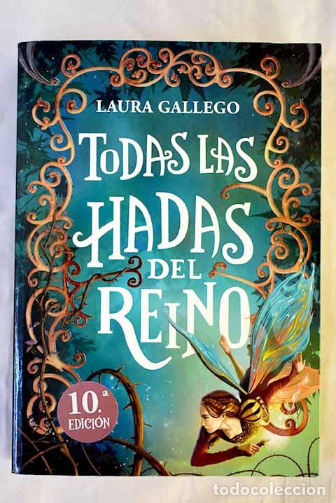 Libri di seconda mano: Todas las hadas del reino.- Gallego Garc&iacute;a, Laura