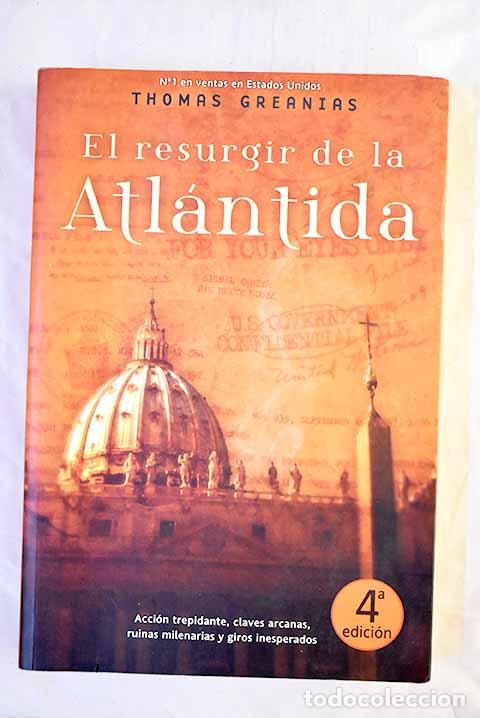 Livros em segunda m&atilde;o: El resurgir de la Atl&aacute;ntida.- Greanias, Thomas