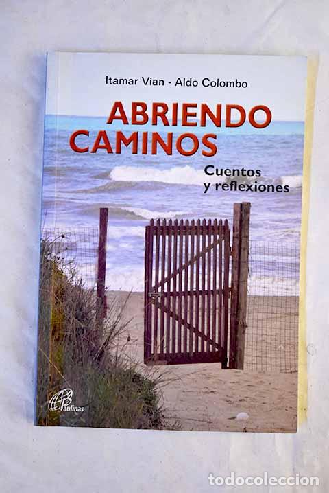 Livros em segunda m&atilde;o: Abriendo caminos: cuentos y reflexiones.- Vian, Itamar